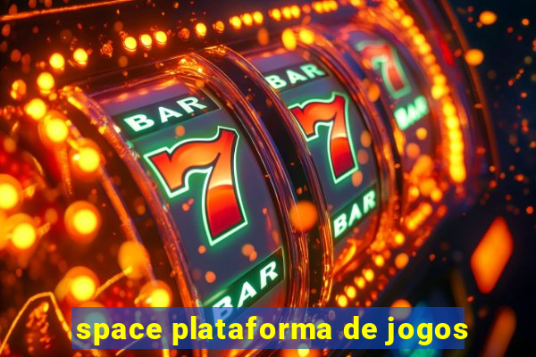 space plataforma de jogos